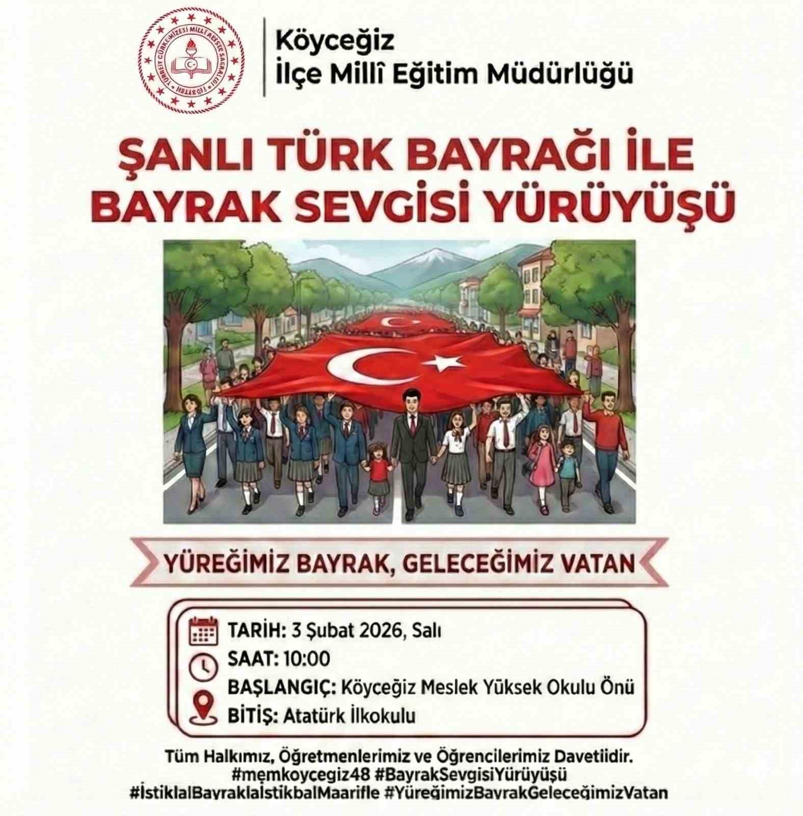 Köyceğiz’de Bayrak Yürüyüşü yapılacak