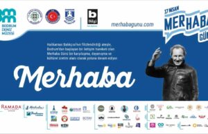 Bodrum’dan Türkiye’ye yayılan “Merhaba Günü”