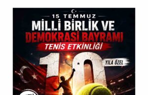 Muğla’da 15 Temmuz’a özel tenis turnuvası düzenlenecek