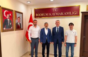 Uçak’tan Bodrum Kaymakamı Sırmalı ve İlçe Milli Eğitim Müdürü’ne ziyaret